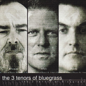 3 Tenors Of Bluegrass