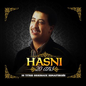 Hasni, 20 Ans - 50 Titres Origina