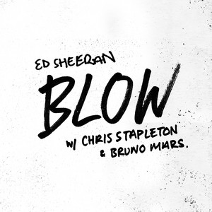 BLOW (with Chris Stapleton & Brun