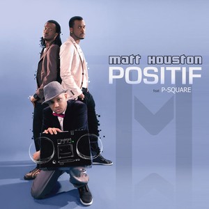 Positif (feat. P.square)