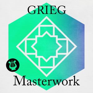 Grieg - Masterwork