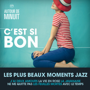 Autour De Minuit - C'est Si Bon