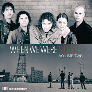 When We Were Silence, Vol. 2