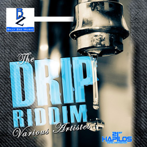 Drip Riddim