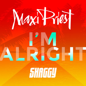 I'm Alright (feat. Shaggy)