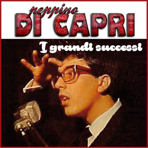 Peppino Di Capri - I grandi succe