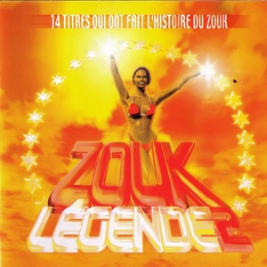 Zouk Légende 2