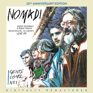 Gente come noi (25th Anniversary 