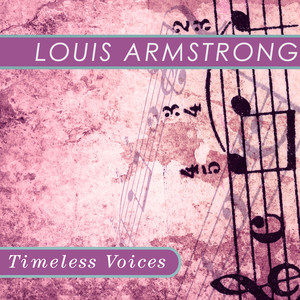 Timeless Voices: "satchmo"