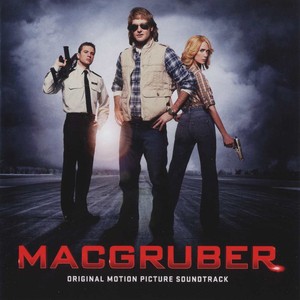 Macgruber (original Motion Pictur