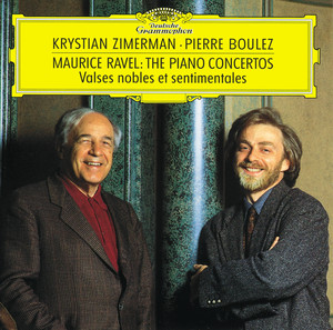 Ravel: Piano Concertos; Valses No