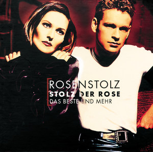 Stolz Der Rose - Das Beste Und Me