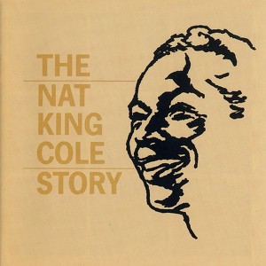 The Nat King Cole Story