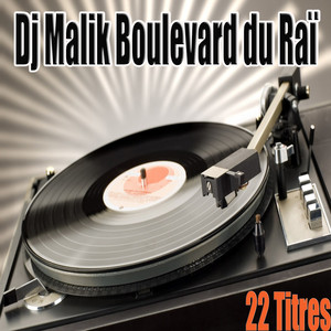 Boulevard Du Raï, 22 Titres