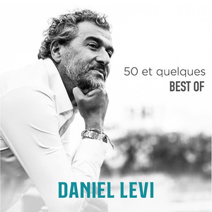 50 et quelques - Best Of