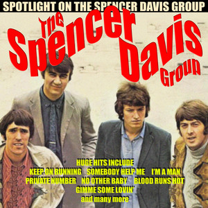 The Spencer Davis Group - Spotlig