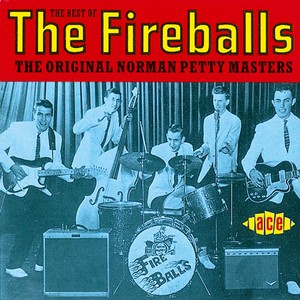 Best Of The Fireballs