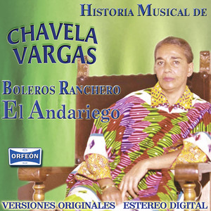 Chavela Vargas El Andariego