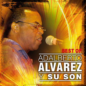 Best Of Adalberto Alvarez