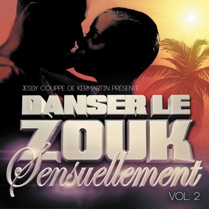 Danser Le Zouk Sensuellement Vol2