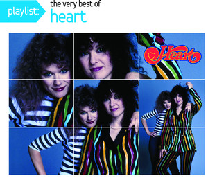 Heart - Playlist: The Very Best O