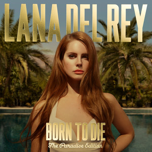 Born To Die - The Paradise Editio