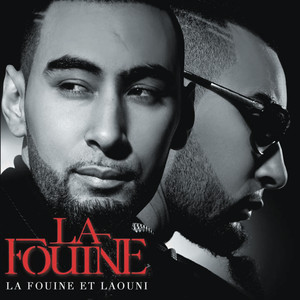 La Fouine Et Laouni