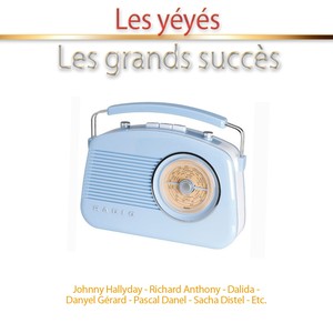 Les Yéyés - Les Grands Succès