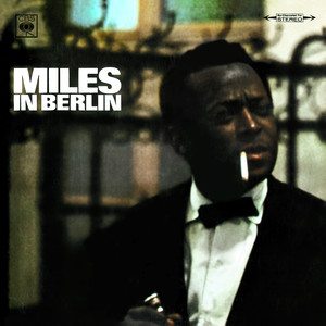 Miles In Berlin