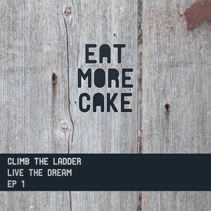 Climb The Ladder: Live The Dream 