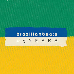 25 Years Of Brazilian Beats (mr B