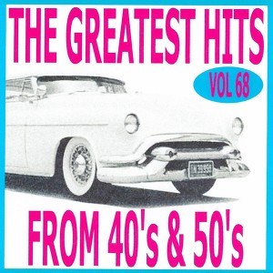 The Greatest Hits From 40's And 5