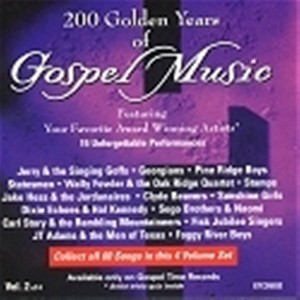 200 Golden Years Of Gospel Music 