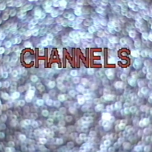 Channels