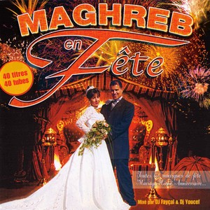 Le Maghreb En Fête