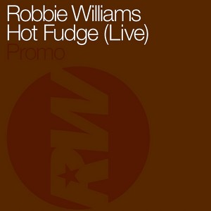 Hot Fudge (live)