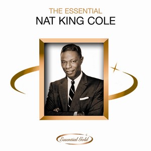 The Essential Nat King Cole