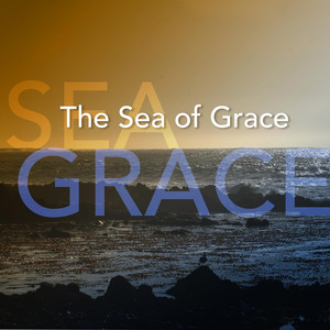 The Sea of Grace