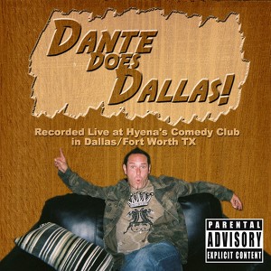 Dante Does Dallas