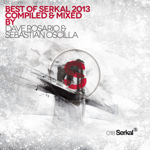 Best Of Serkal 2013 Compiled & Mi