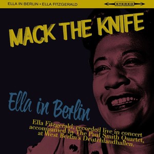 Ella In Berlin: Mack The Knife