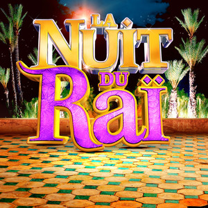 La Nuit Du Raï