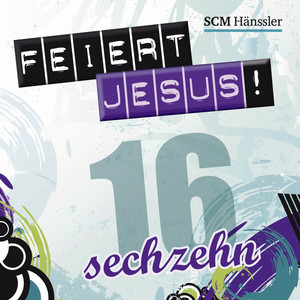 Feiert Jesus! 16