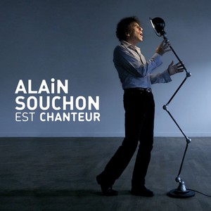 Alain Souchon Est Chanteur 