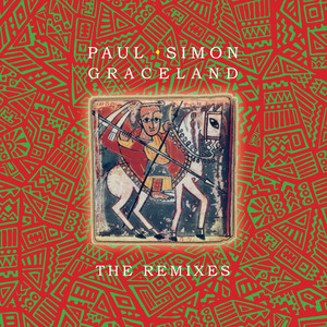 Graceland - The Remixes