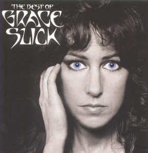 The Best Of Grace Slick