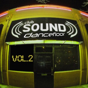 Club Sound Dancefloor, Vol. 2