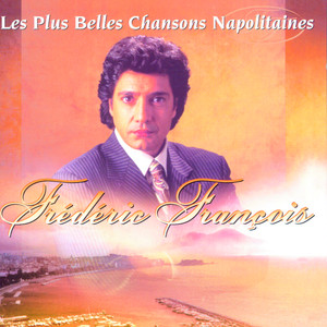 Les Plus Belles Chansons Napolita