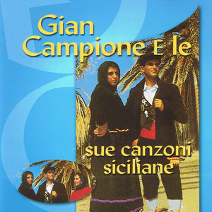 Gian Campione e le sue canzoni si