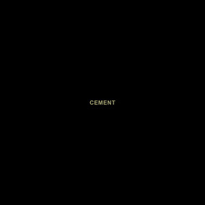 Cement